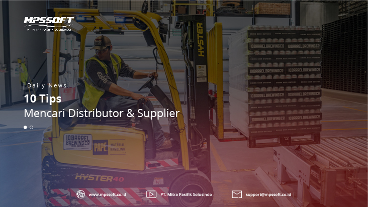 10 Tips Mencari Distributor & Supplier